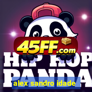 alex sandro idade